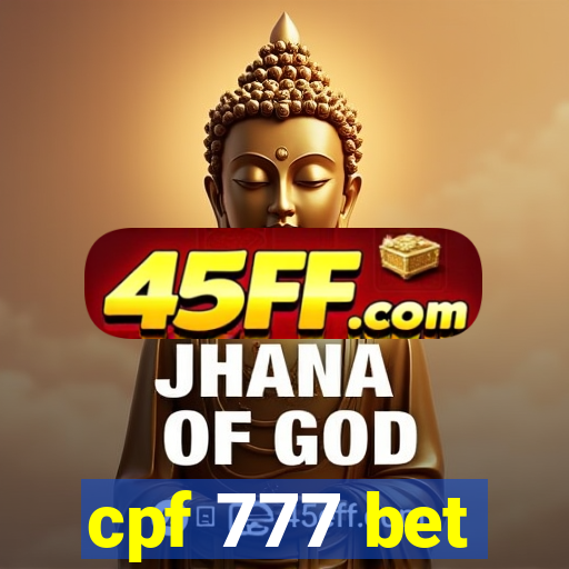 cpf 777 bet